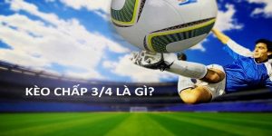 Kèo ¾ là gì? Cách chơi kèo chấp ¾ tại nhà cái FB88 
