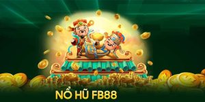 Nổ Hũ FB88 | Slot Game Hấp Dẫn Với Vô Vàn Giải Thưởng Lớn