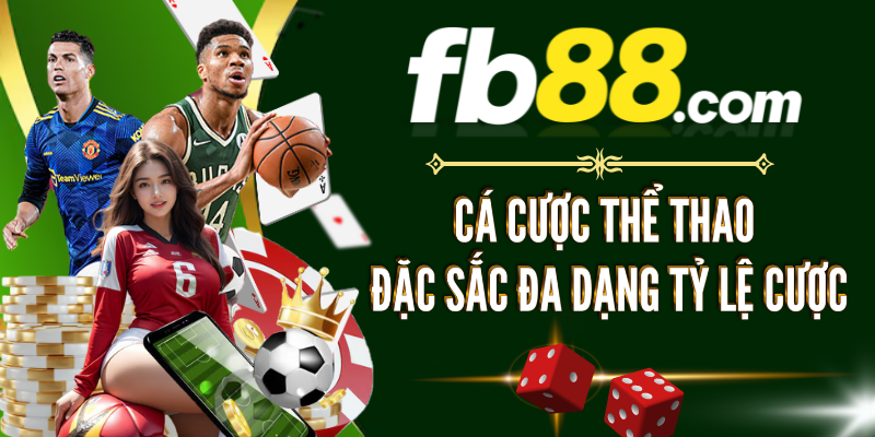 FB88-ca-cuoc-the-thao-dac-sac-da-dang-ty-le-cuoc
