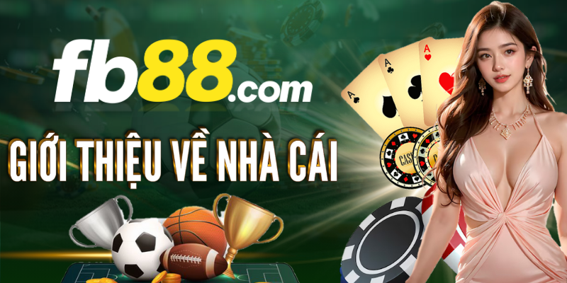 FB88-gioi-thieu-ve-nha-cai